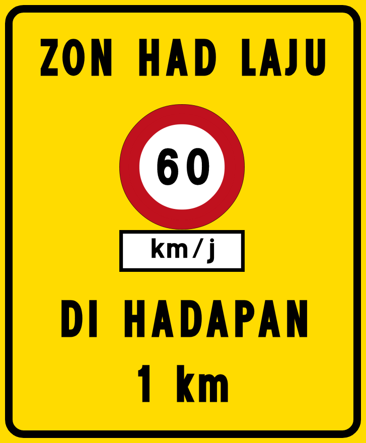 Speed limit ahead (Malaysia)